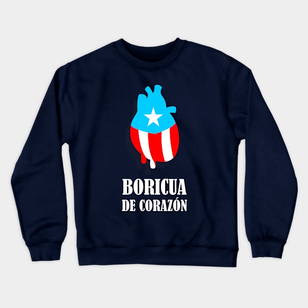 Boricua Flag Heart Text Crewneck Sweatshirt by bydarling